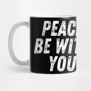 Peace Be With You Christian Quote Mug